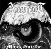 Ammit : Mass Suicide